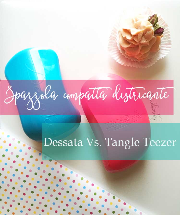 tangle-teezer-vs-dessata-review